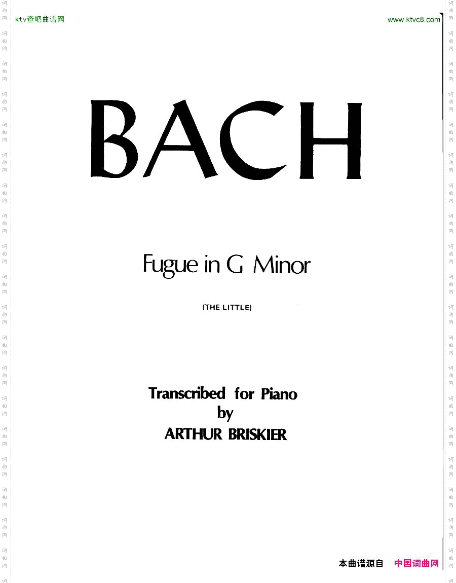 Bach,JS-BWV578-OrganFugueinGminor‘TheLittle’arrBriskier