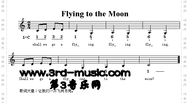 FlyingToTheMoon英文儿童歌[简谱]